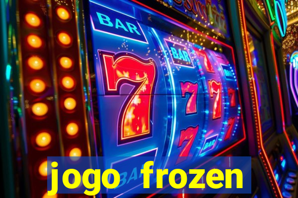 jogo frozen problema em dobro